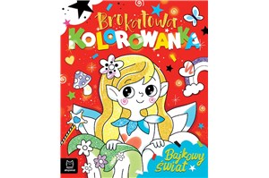 KSIĄŻ. Brokatowa kolorowanka. Bajkowy świat.