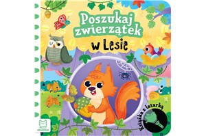 KSIĄŻ. Poszukaj zwierzątek w lesie z latarką