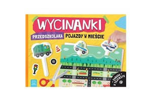 KSIĄŻ. Wycinanki przedszkolaka. Pojazdy w mieście