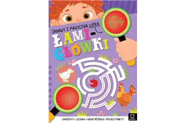 KSIĄŻ. Zabawy z magiczną lupką. ŁAMIGŁÓWKI 6+