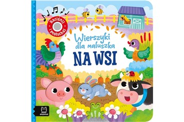 KSIĄŻ. Wierszyki dla maluszka. Na wsi.