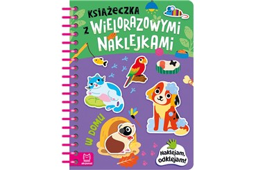 KSIĄŻ Książeczka z wielorazowymi naklejkami W domu