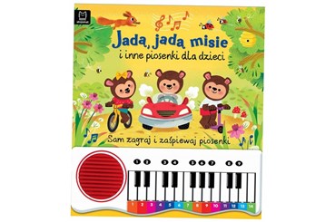 KSIĄŻ. Jadą, jadą misie i inne piosenki dla dzieci