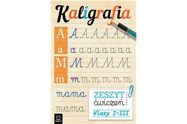 KSIĄŻ. Kaligrafia. Zeszyt ćwiczeń