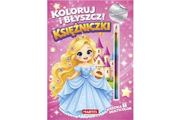 KSIĄŻ.Tęcz.kredka.Kolor.i błyszcz Księżniczka