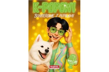 KSIĄŻ. K-POP bohaterowiez pupilami  Z naklej.