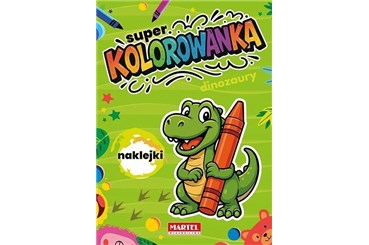 KSIĄŻ. Super kolorowanka Dinozaury z naklejkami