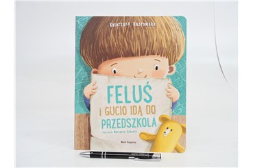 KSIĄŻ. FELUŚ I GUCIO IDĄ DO PRZEDSZKOLA