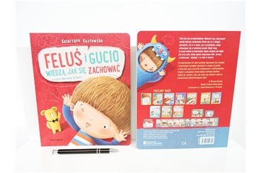 *KSIĄŻ. FELUŚ I GUCIO WIEDZĄ JAK SIĘ ZACHOWAĆ