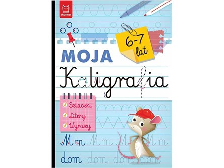 KSIĄŻ. Moja kaligrafia . Szlaczki i litery