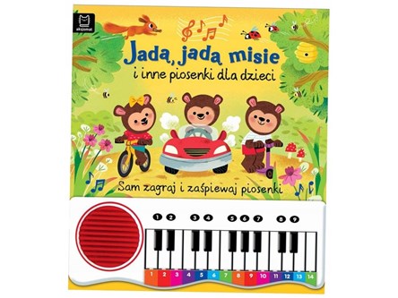 KSIĄŻ. Jadą, jadą misie i inne piosenki dla dzieci