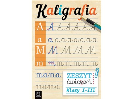 KSIĄŻ. Kaligrafia. Zeszyt ćwiczeń