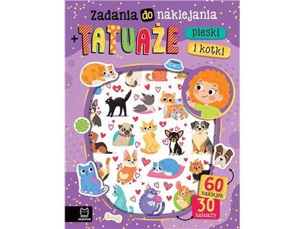 KSIĄŻ. Pieski i Kotki. 60 naklejek i 30 tatuaży