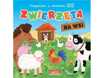 KSIĄŻ. Książeczka z okienkami, zwierzęta na wsi
