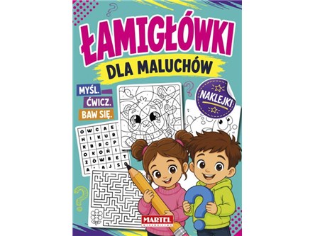 KSIĄŻ.Łamigłówki dla maluch. z naklejkami