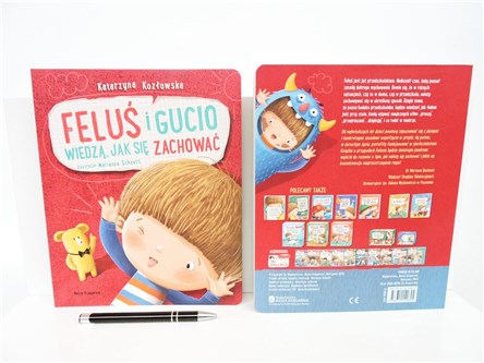 *KSIĄŻ. FELUŚ I GUCIO WIEDZĄ JAK SIĘ ZACHOWAĆ